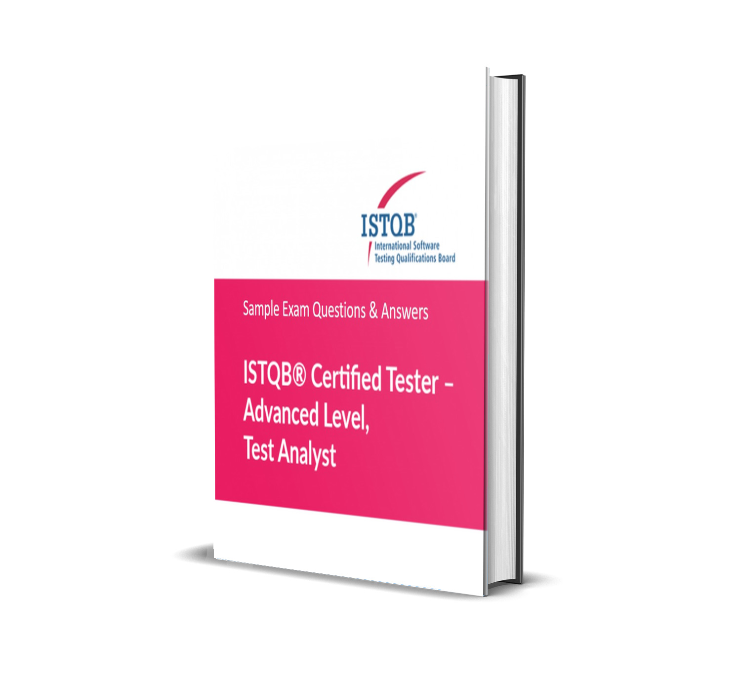 ISTQB® Test Analyst Advanced Level Sample Exam Questions & Answers