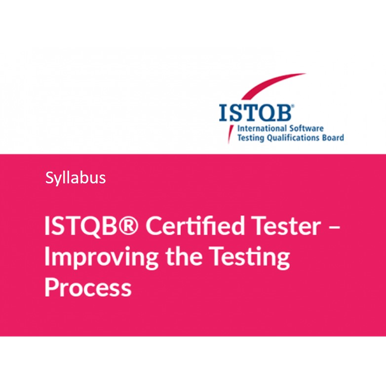 ISTQB® Expert Level Improving Test Process - Syllabus